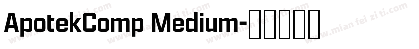 ApotekComp Medium字体转换